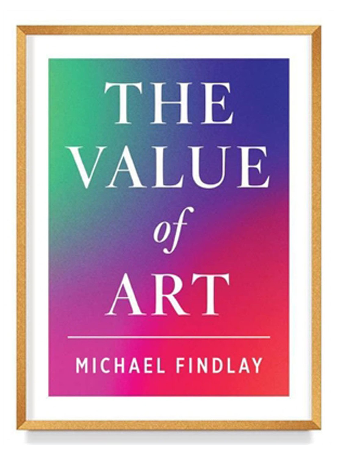 FINDLAY M THE VALUE OF ART - voorkant undefined