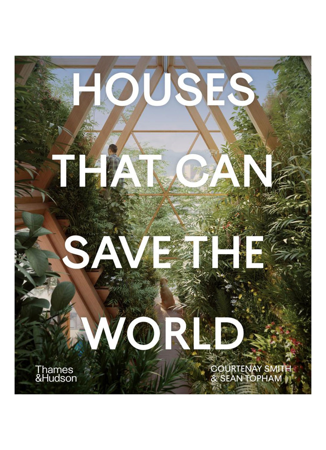 Houses That Can Save The World  - voorkant undefined