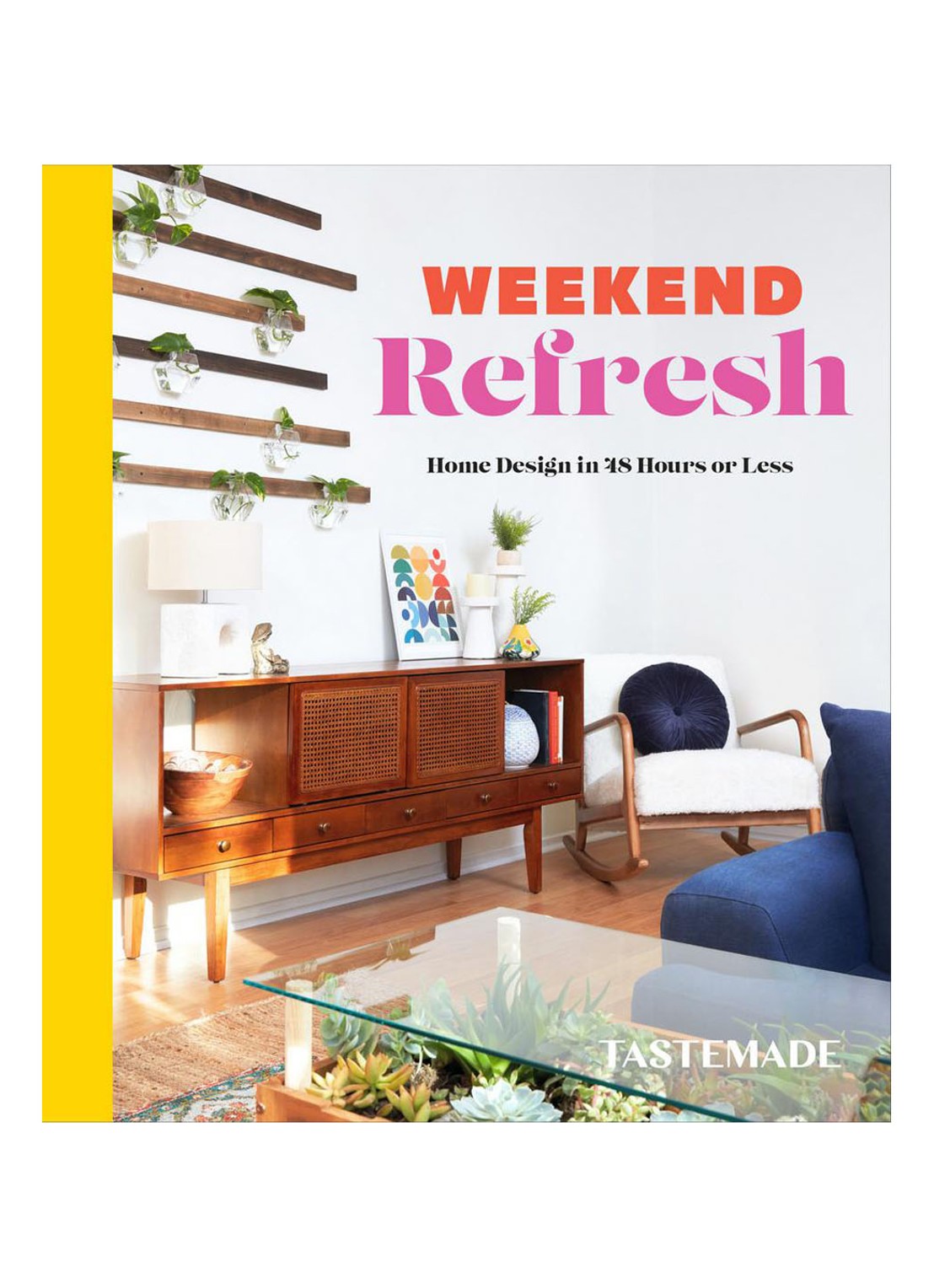 TASTEMADE WEEKEND REFRESH - voorkant undefined