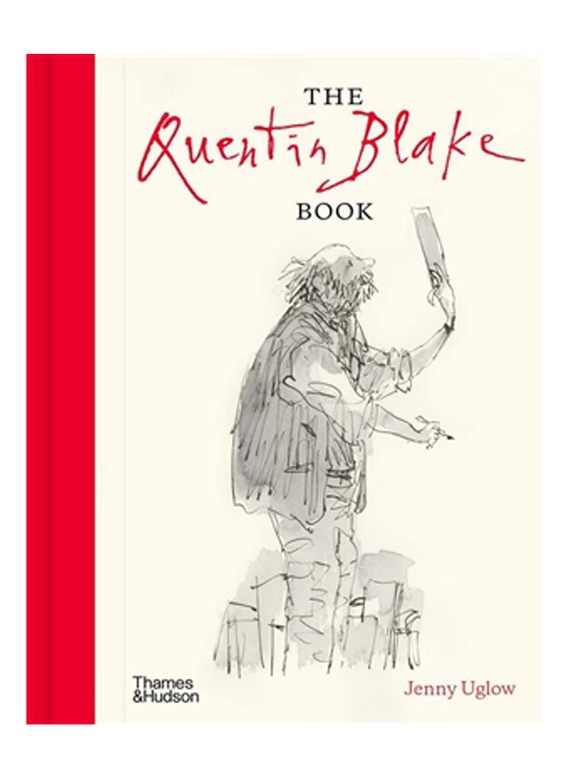 UGLOW J THE QUENTIN BLAKE BOOK - voorkant undefined