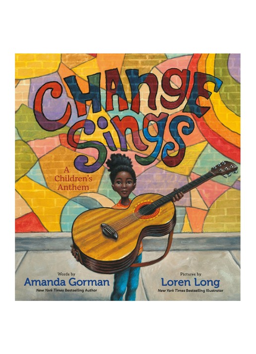Amanda Gorman Change Sings - A Children's Anthem