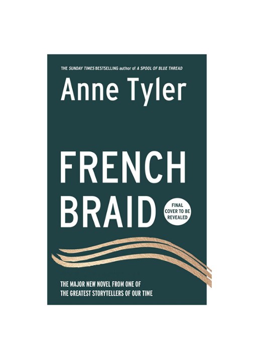 Anne Tyler French Braid