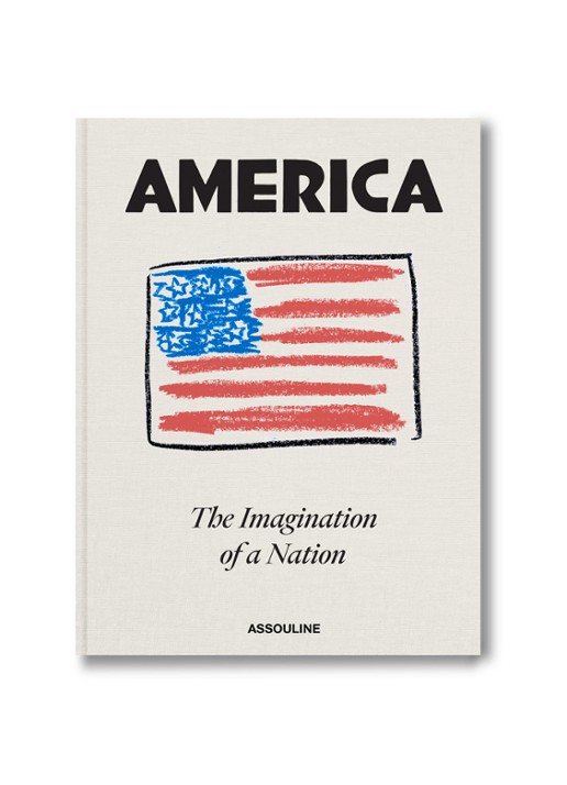 Assouline America: The Imagination of a Nation Book