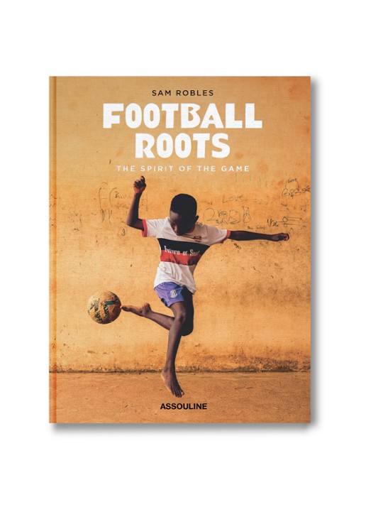 Assouline Football Roots: The Spirit of the Game Book
