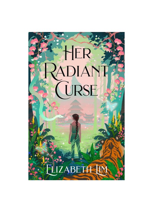 Elizabeth Lim Her Radiant Curse