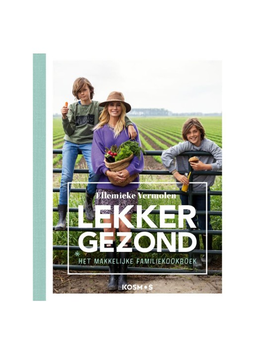 Ellemieke Vermolen LEKKER GEZOND!
