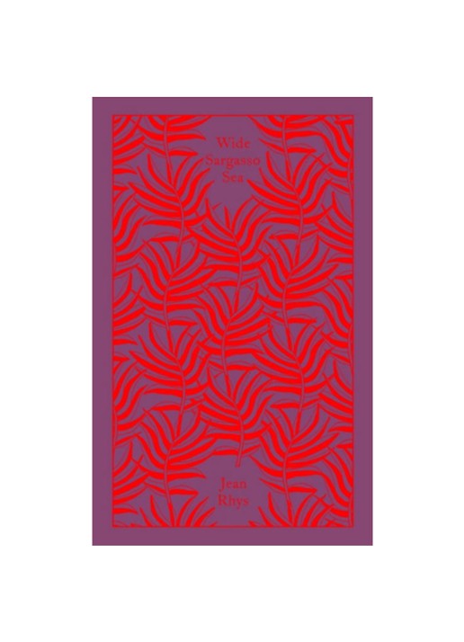 Jean Rhys Penguin Clothbound Classics - Wide Sargasso Sea