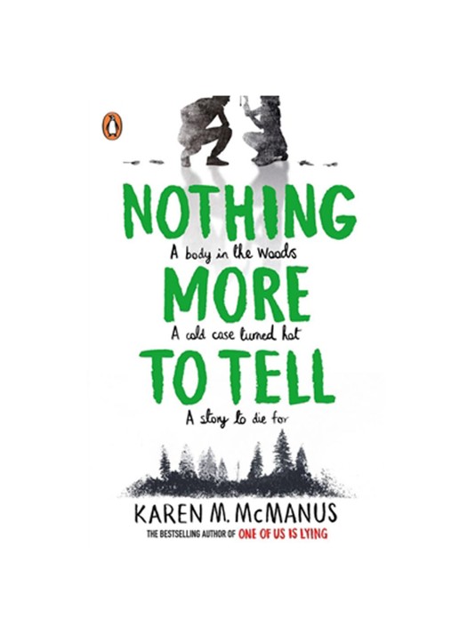Karen M. Mcmanus MCMANUS K NOTHING MORE TO TELL
