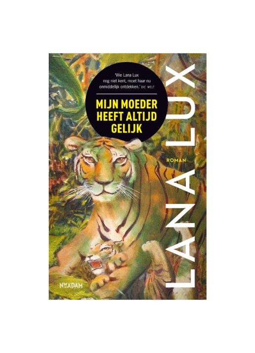 Lana Lux MIJN MOEDER HEEFT ALTIJD GELIJ
