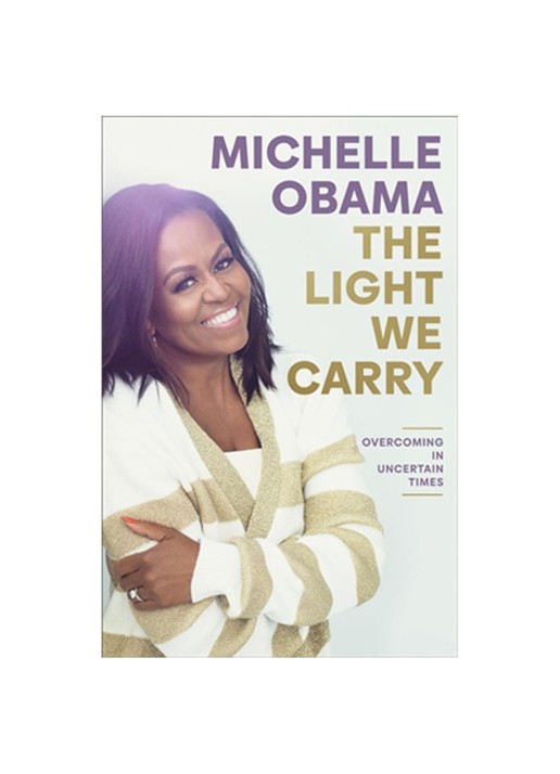 Michelle Obama OBAMA M THE LIGHT WE CARRY
