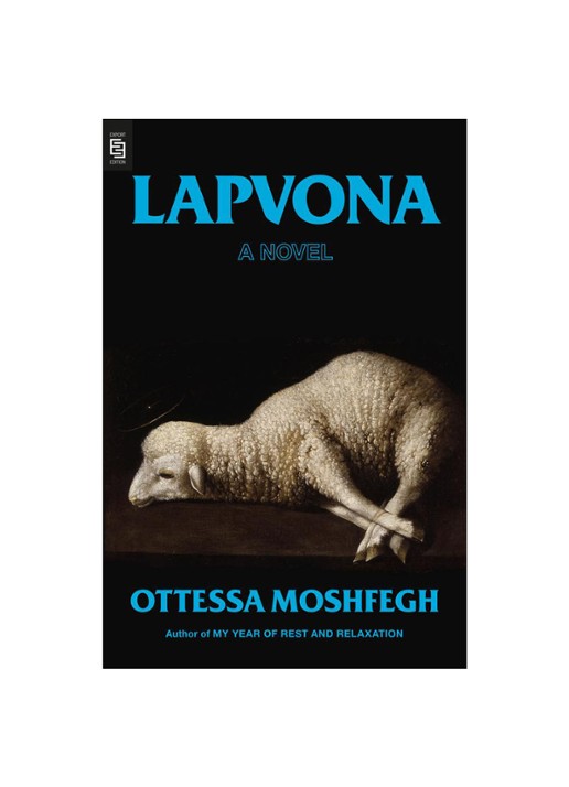 Ottessa Moshfegh Lapvona