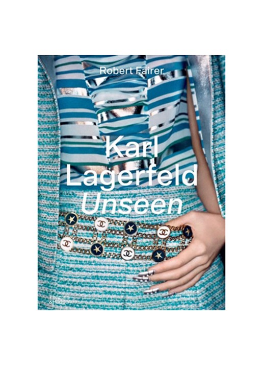 Thames & Hudson FAIRER R KARL LAGERFELD UNSEEN