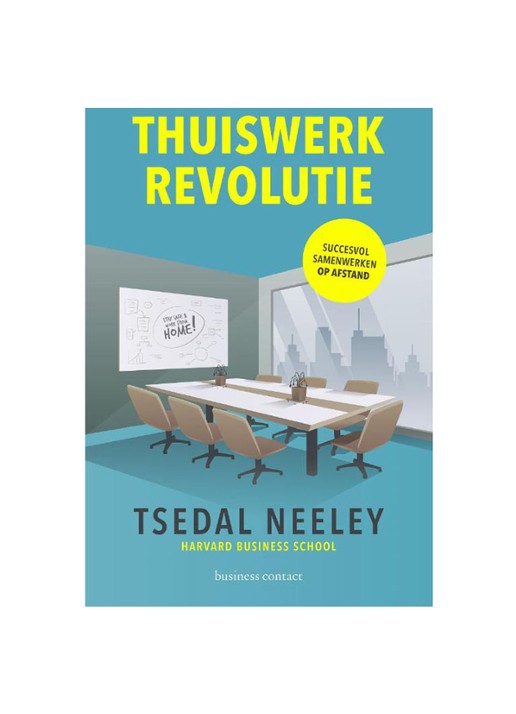 Tsedal Neeley THUISWERKREVOLUTIE