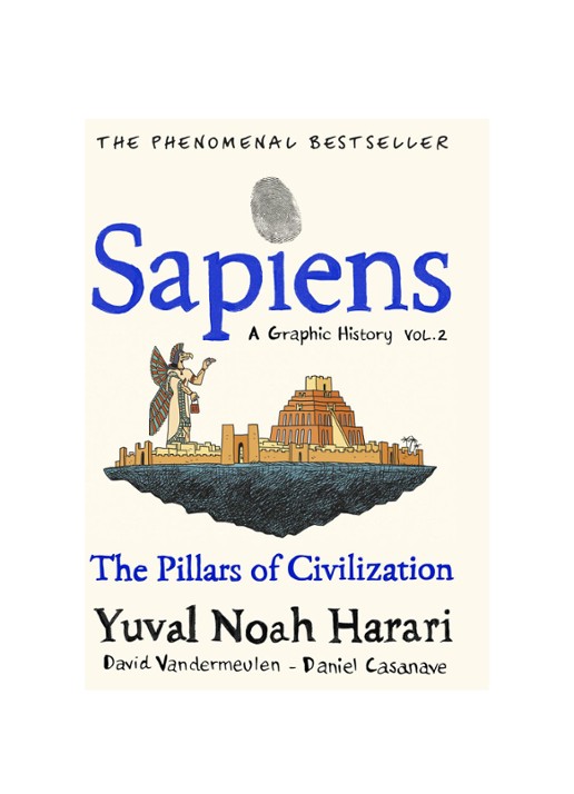 Yuval Noah Harari HARARI Y SAPIENS A GRAPHIC HIS